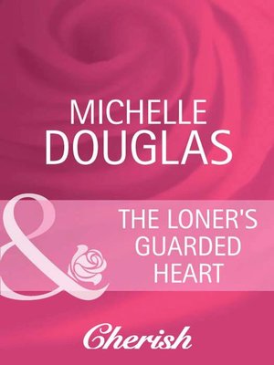 cover image of The Loner's Guarded Heart